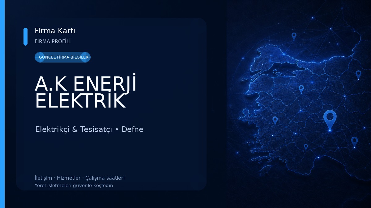 A.K ENERJİ ELEKTRİK Elektrikçi & Tesisatçı
