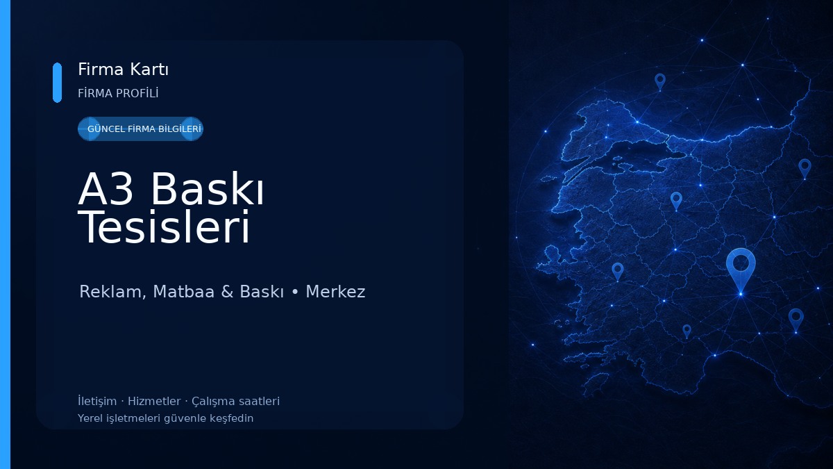 A3 Baskı Tesisleri