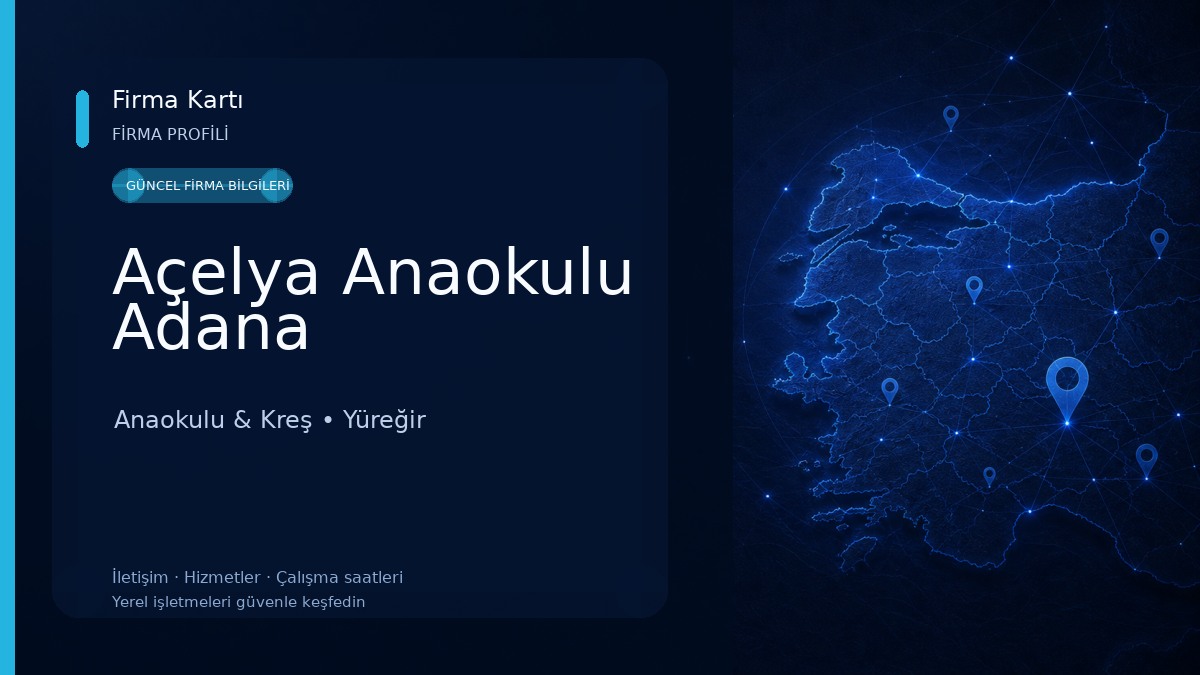 Açelya Anaokulu Adana Anaokulu & Kreş