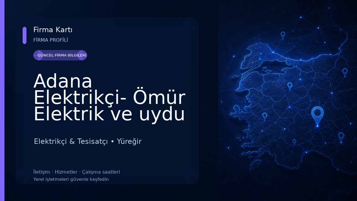 Adana Elektrikçi- Ömür Elektrik ve uydu servisi Elektrikçi & Tesisatçı