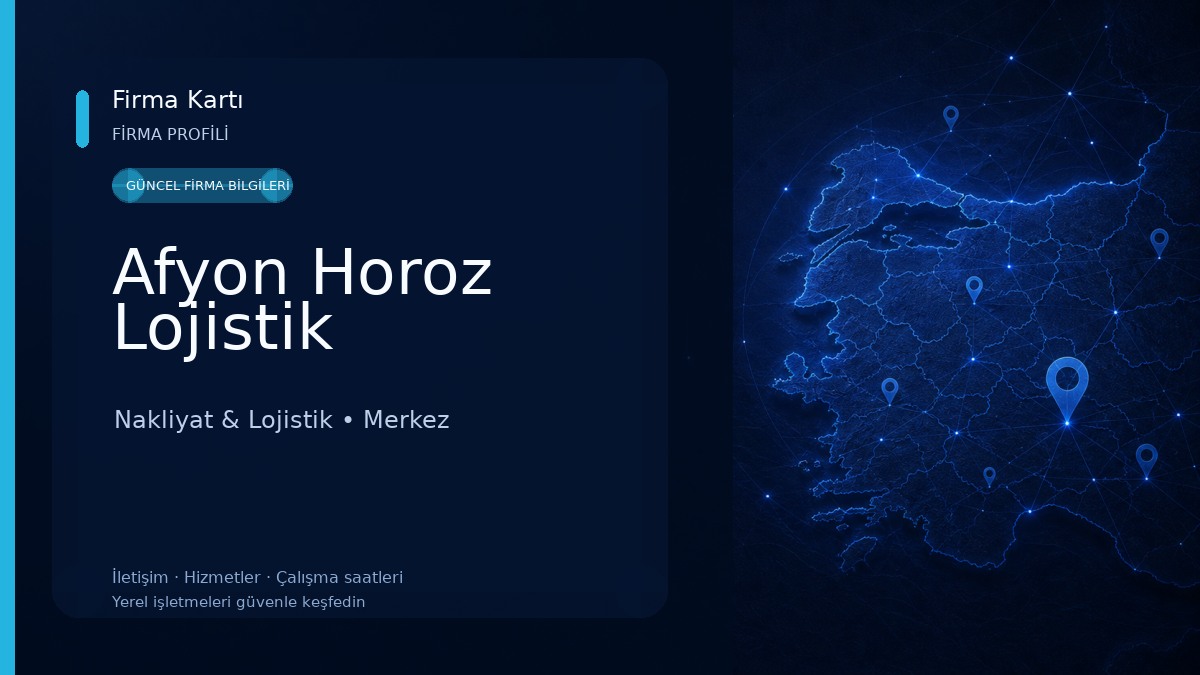 Afyon Horoz Lojistik Nakliyat & Lojistik