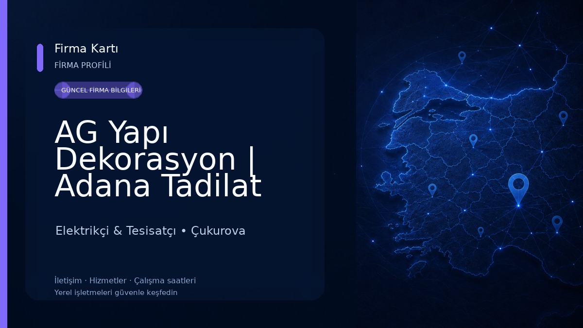 AG Yapı Dekorasyon | Adana Tadilat Elektrikçi & Tesisatçı
