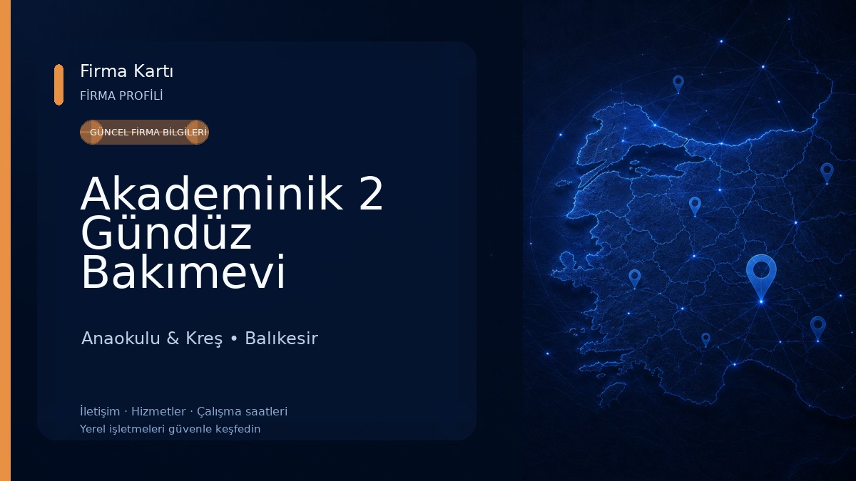 Akademinik 2 Gündüz Bakımevi