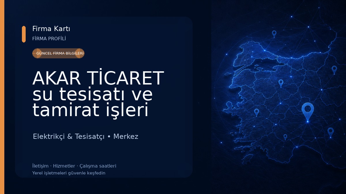 AKAR TİCARET su tesisatı ve tamirat işleri Elektrikçi & Tesisatçı
