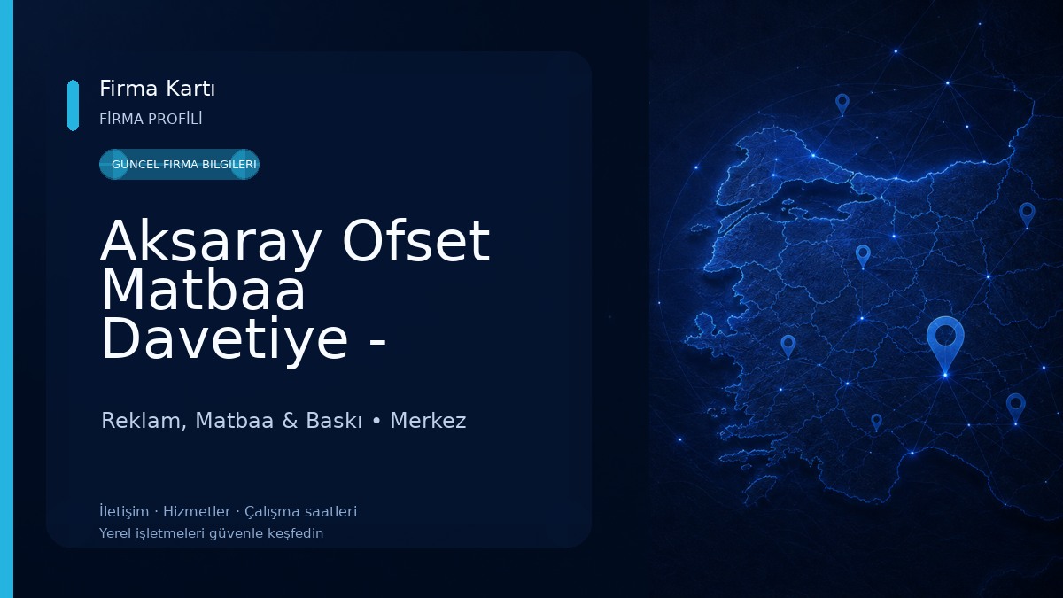 Aksaray Ofset Matbaa Davetiye - Kartvizit - Fatura İrsaliye Reklam, Matbaa & Baskı