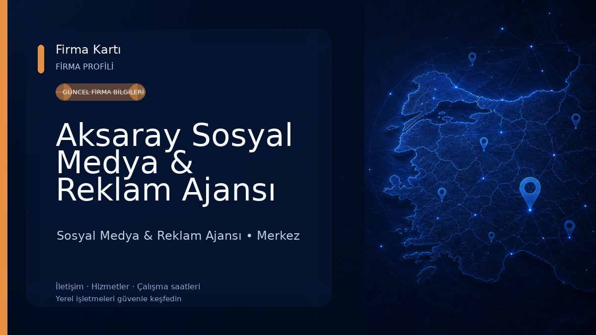 Aksaray Sosyal Medya & Reklam Ajansı
