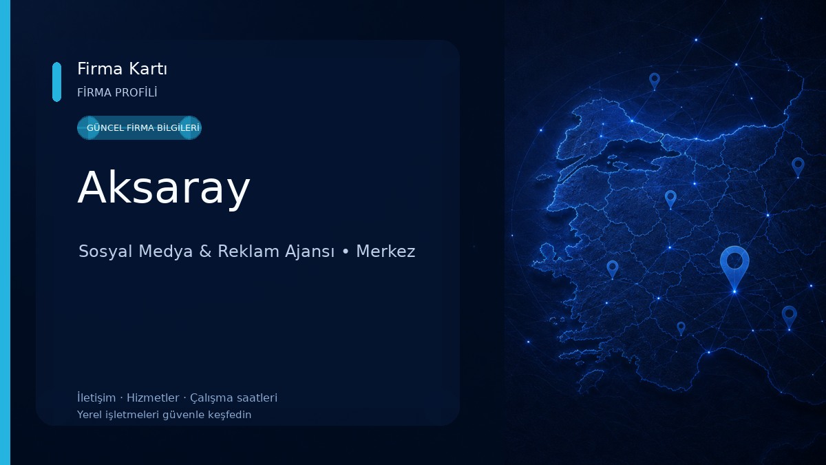Aksaray Sosyal Medya & Reklam Ajansı
