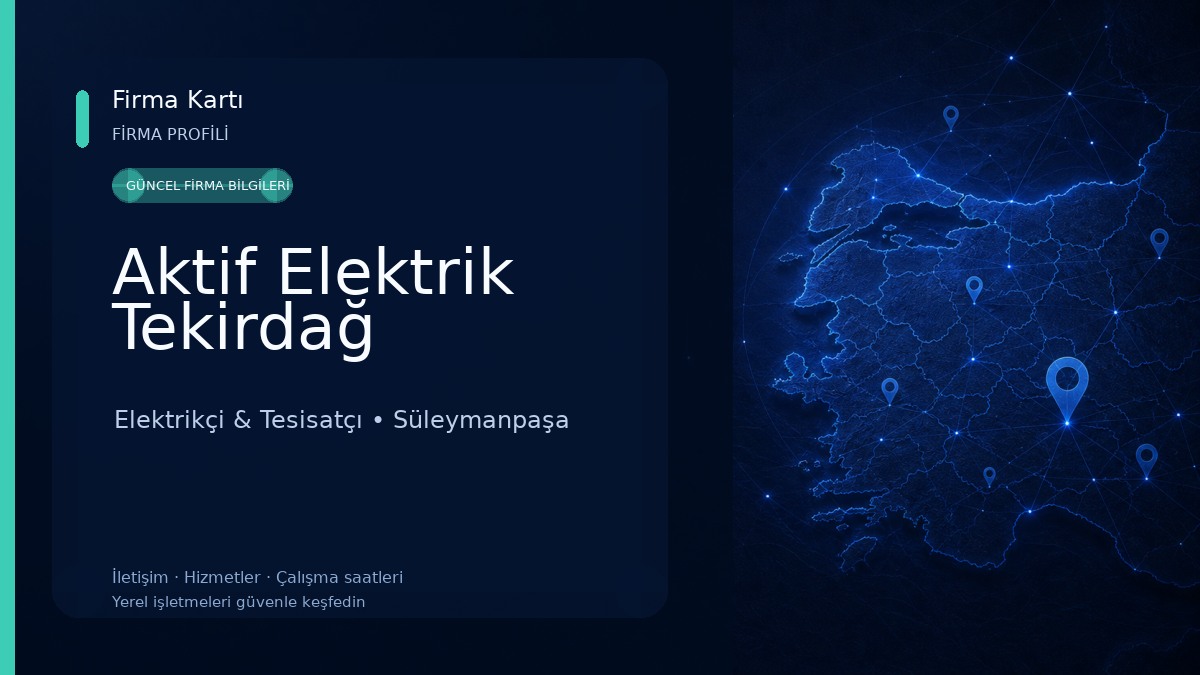 Aktif Elektrik Tekirdağ