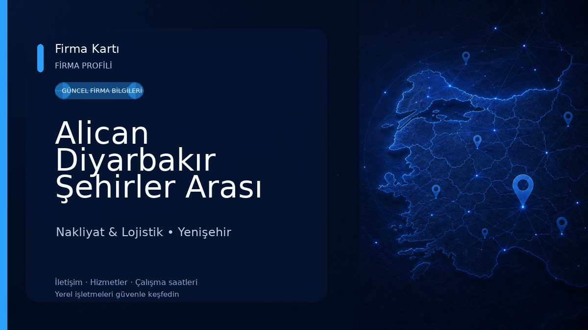 Alican Diyarbakır Şehirler Arası Nakliyat