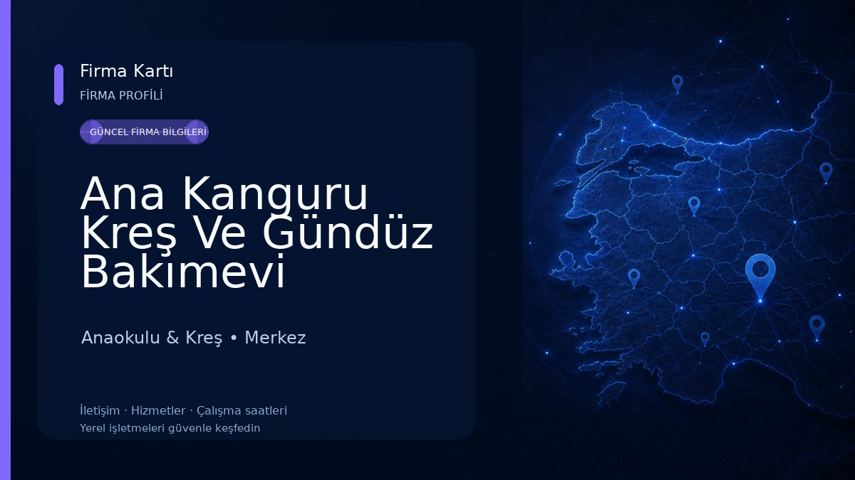 Ana Kanguru Kreş Ve Gündüz Bakımevi Anaokulu & Kreş