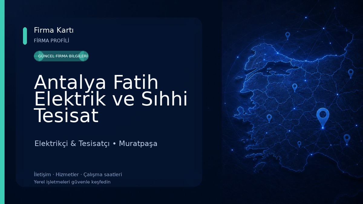 Antalya Fatih Elektrik ve Sıhhi Tesisat