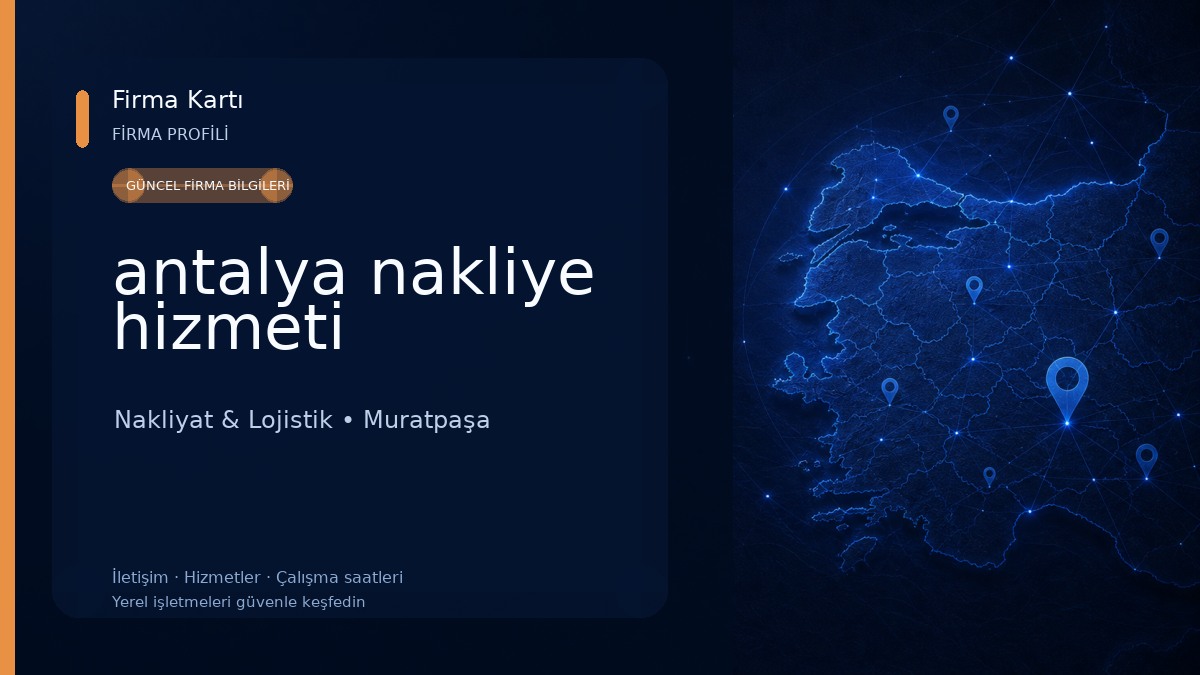 antalya nakliye hizmeti Nakliyat & Lojistik
