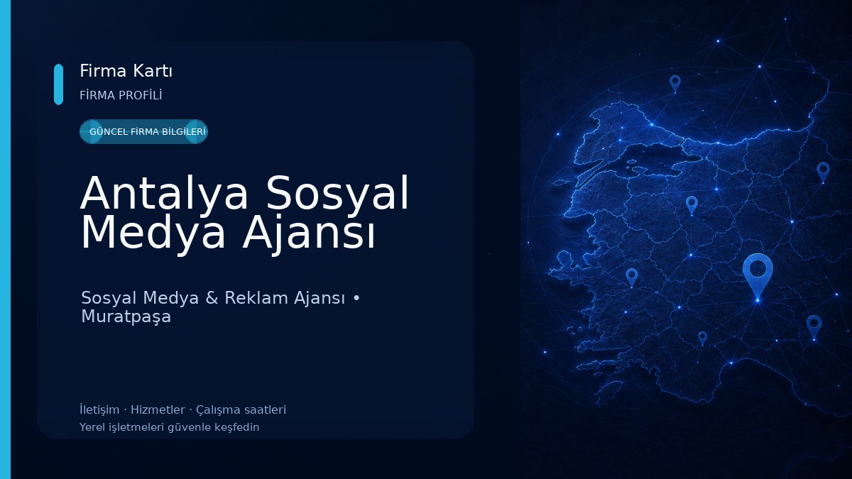 Antalya Sosyal Medya Ajansı