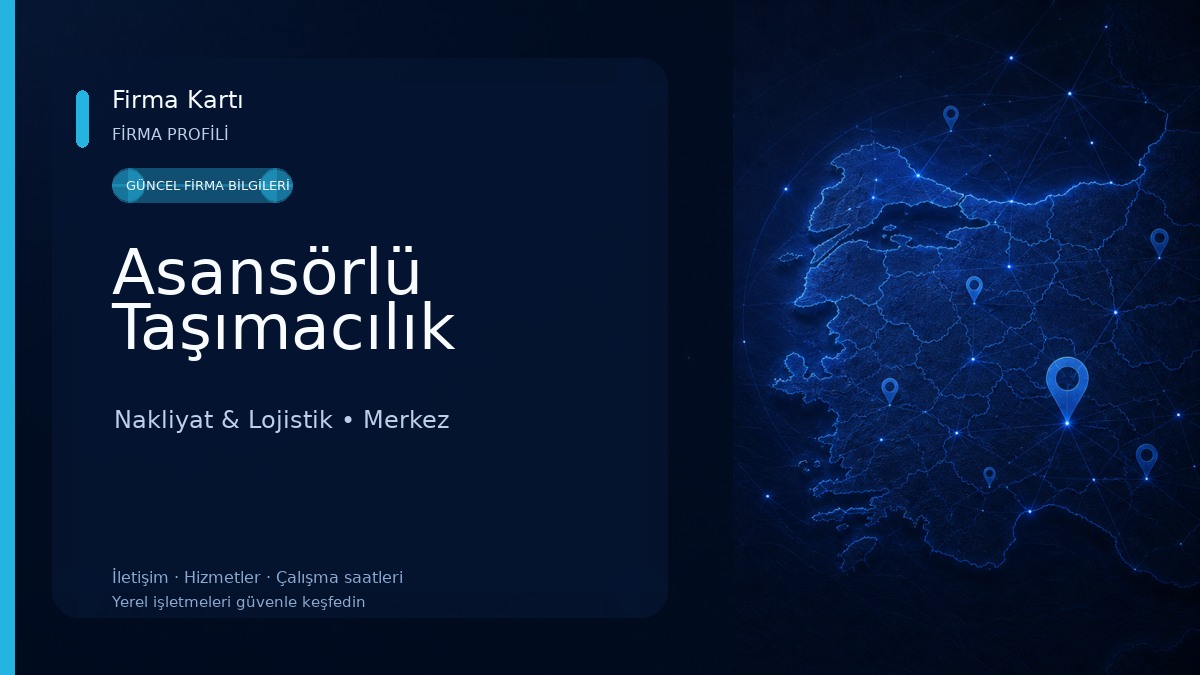 Asansörlü Taşımacılık