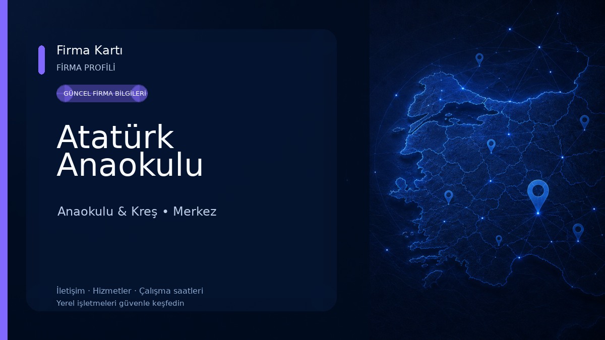 Atatürk Anaokulu Anaokulu & Kreş