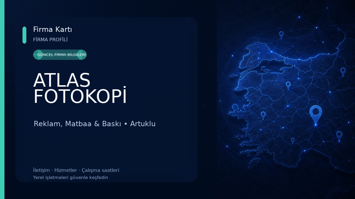 ATLAS FOTOKOPİ Reklam, Matbaa & Baskı