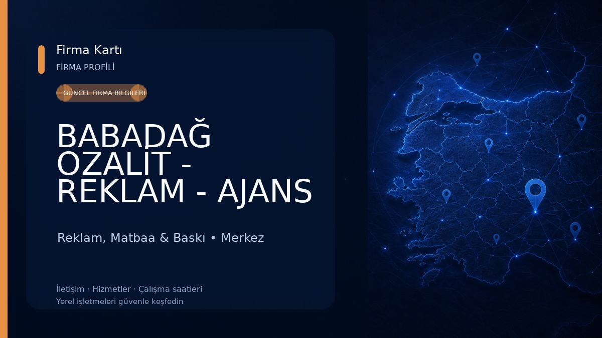 BABADAĞ OZALİT - REKLAM - AJANS - DAVETİYE - AMBALAJ Reklam, Matbaa & Baskı