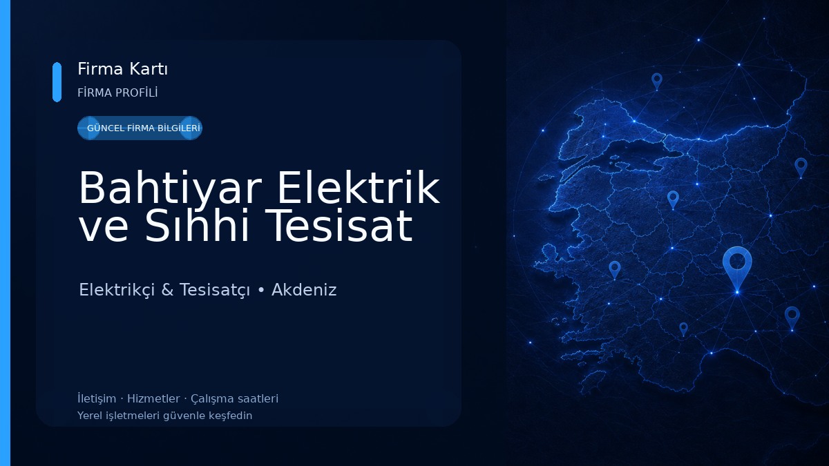 Bahtiyar Elektrik ve Sıhhi Tesisat Elektrikçi & Tesisatçı
