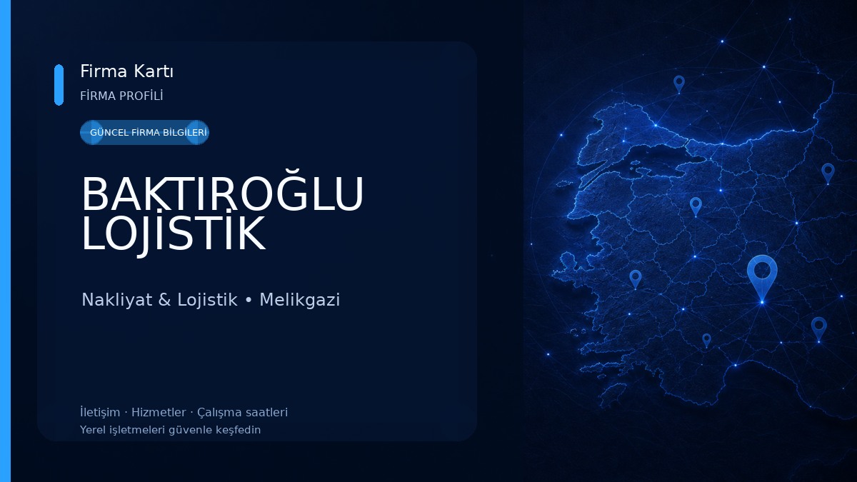 BAKTIROĞLU LOJİSTİK