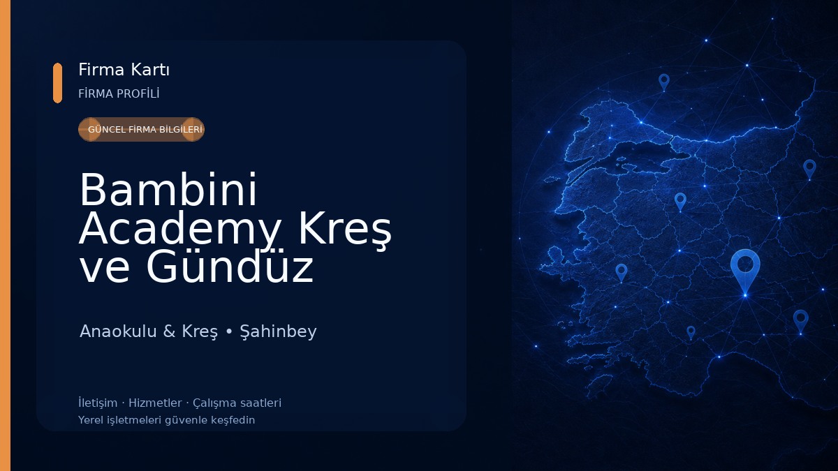 Bambini Academy Kreş ve Gündüz Bakım Evi Anaokulu & Kreş