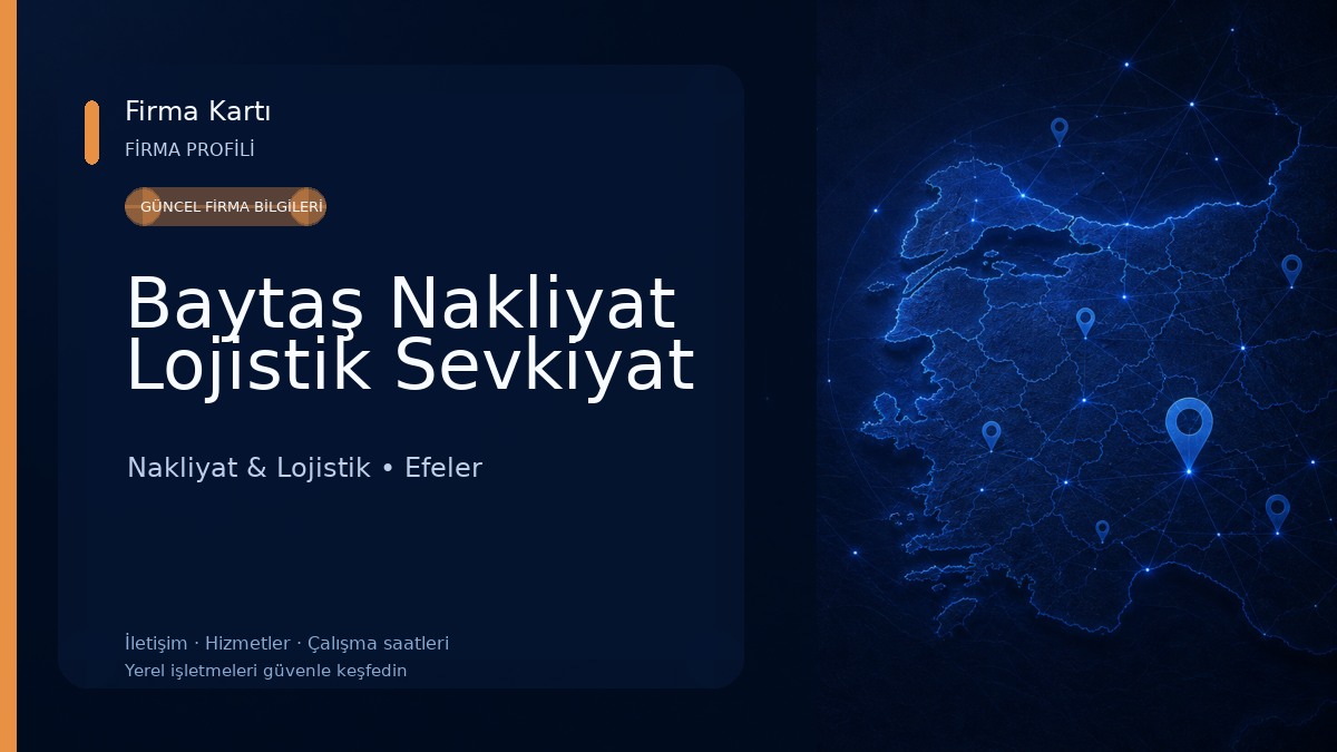 Baytaş Nakliyat Lojistik Sevkiyat