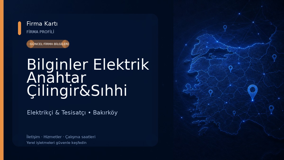 Bilginler Elektrik Anahtar Çilingir&Sıhhi Tesisat Elektrikçi & Tesisatçı