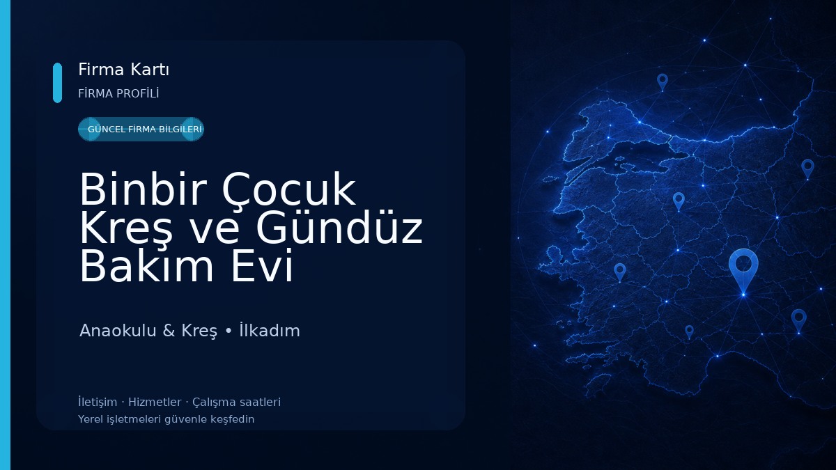 Binbir Çocuk Kreş ve Gündüz Bakım Evi Anaokulu & Kreş