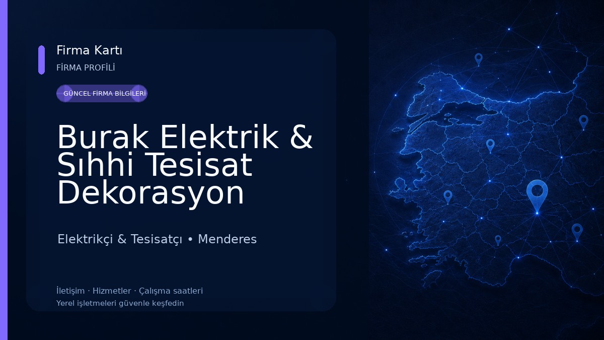 Burak Elektrik & Sıhhi Tesisat Dekorasyon Uydu Elektrikçi & Tesisatçı