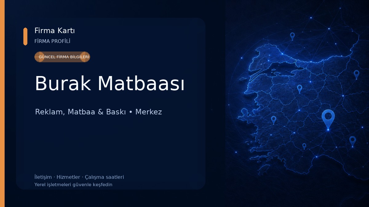 Burak Matbaası Reklam, Matbaa & Baskı