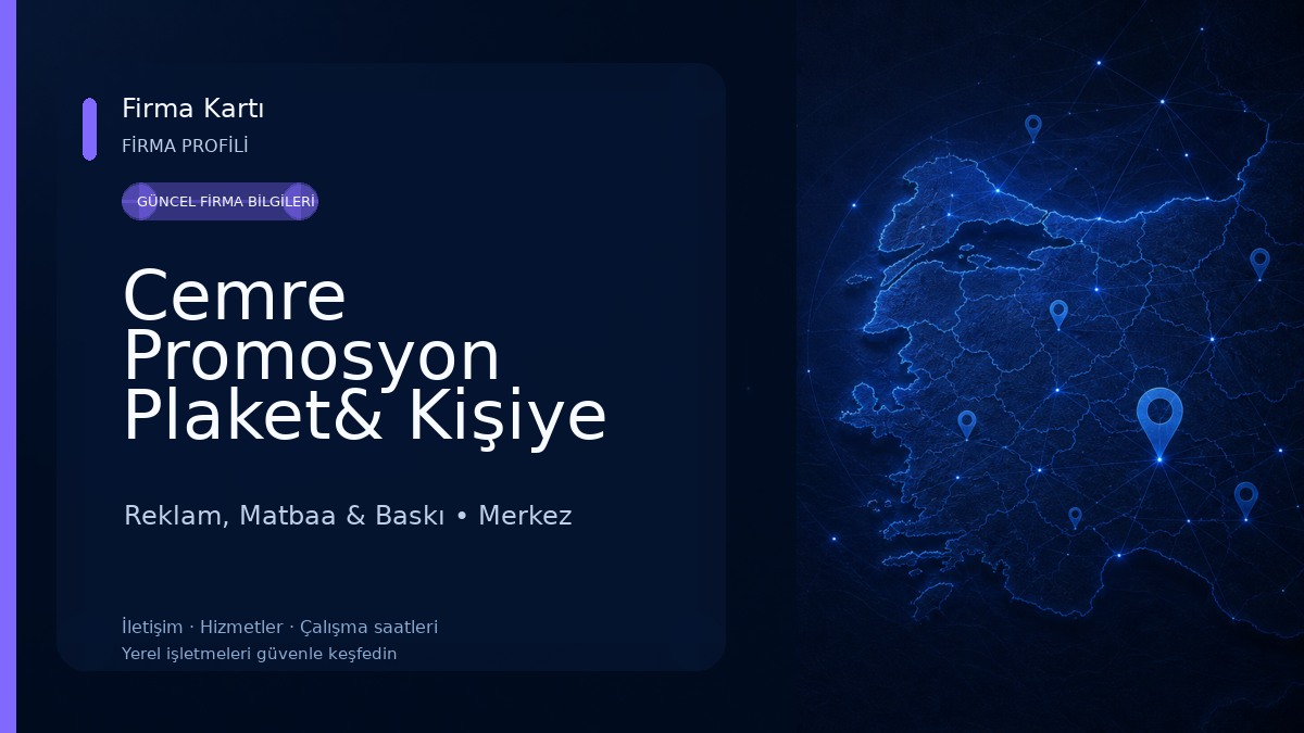 Cemre Promosyon Plaket& Kişiye Özel Hediyelik Eşya Reklam, Matbaa & Baskı