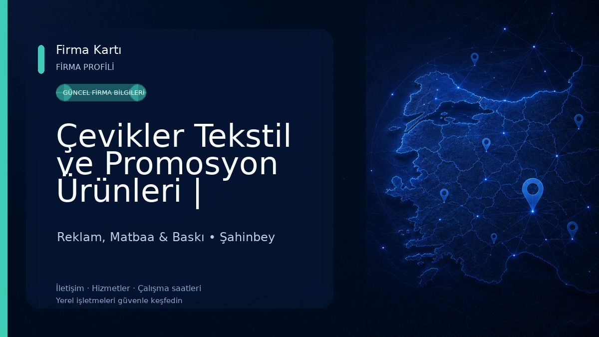 Çevikler Tekstil ve Promosyon Ürünleri | Gaziantep Reklam, Matbaa & Baskı