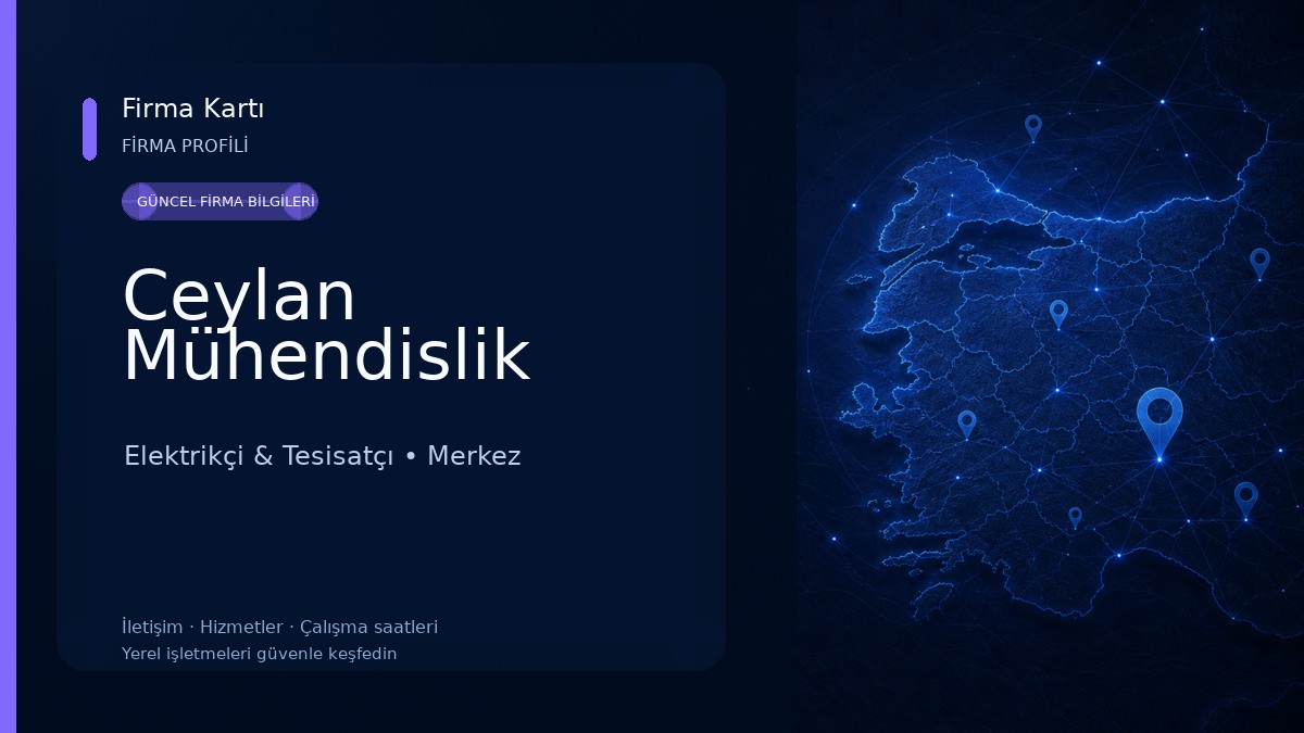 Ceylan Mühendislik Elektrikçi & Tesisatçı