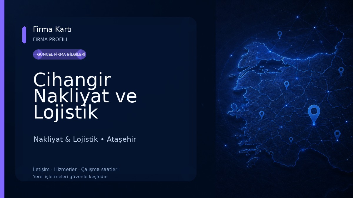 Cihangir Nakliyat ve Lojistik Nakliyat & Lojistik