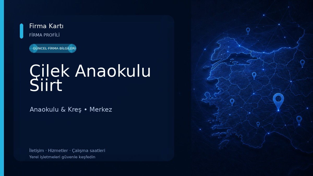 Çilek Anaokulu Siirt Anaokulu & Kreş