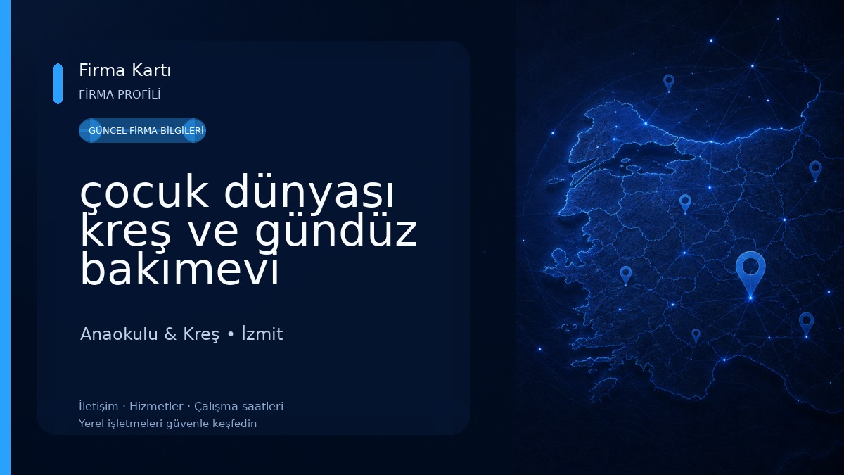 çocuk dünyası kreş ve gündüz bakımevi