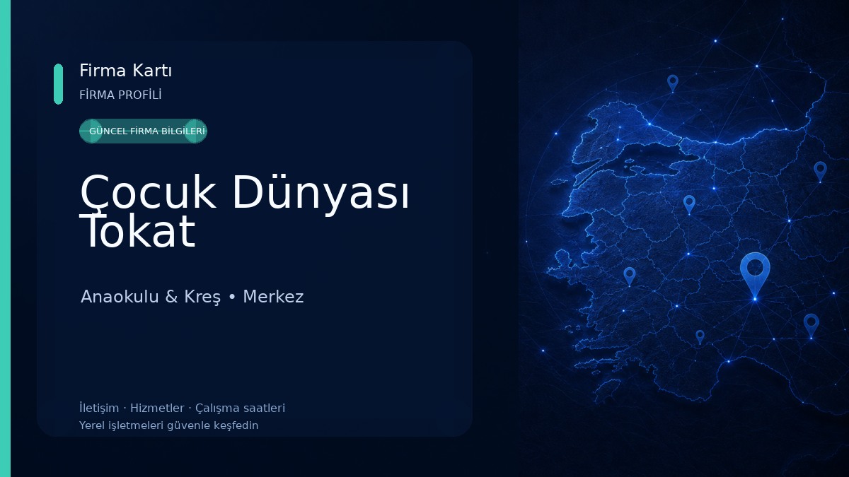 Çocuk Dünyası Tokat