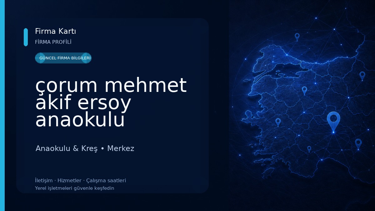 çorum mehmet akif ersoy anaokulu Anaokulu & Kreş