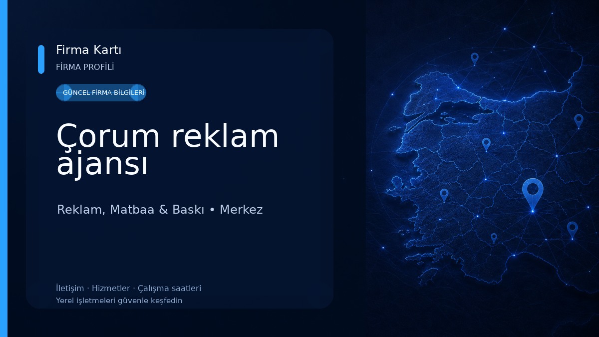 Çorum reklam ajansı
