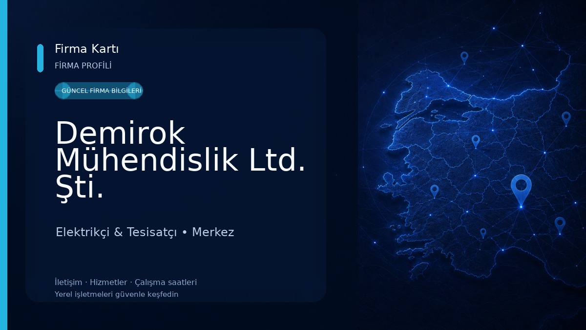 Demirok Mühendislik Ltd. Şti. Elektrikçi & Tesisatçı