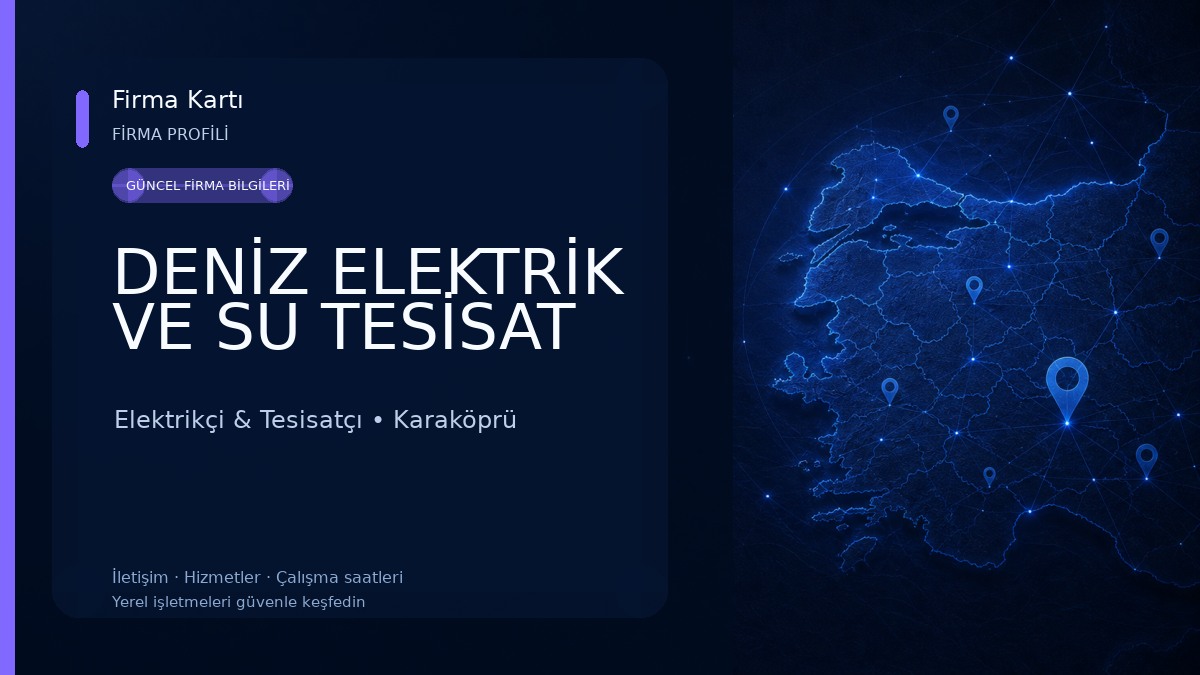 DENİZ ELEKTRİK VE SU TESİSAT