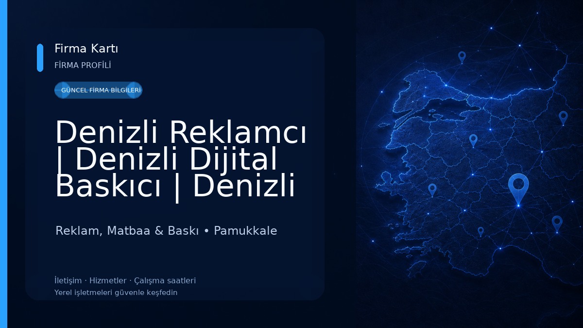 Denizli Reklamcı | Denizli Dijital Baskıcı | Denizli Matbaa | Denizli Tabelacı | Denizli Çizgi Reklam Medya Reklam, Matbaa & Baskı