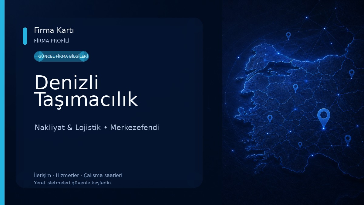 Denizli Taşımacılık Nakliyat & Lojistik