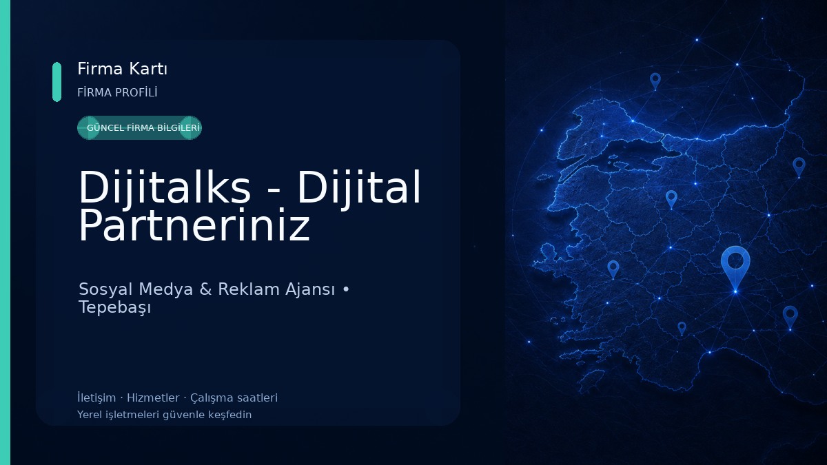 Dijitalks - Dijital Partneriniz