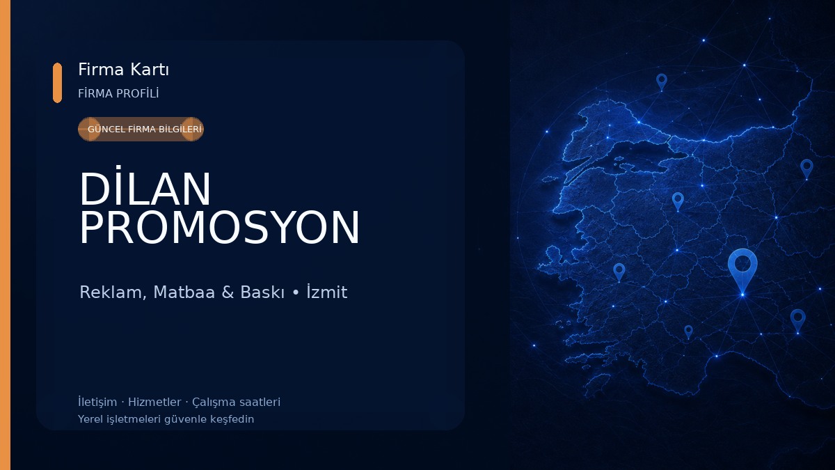 DİLAN PROMOSYON Reklam, Matbaa & Baskı