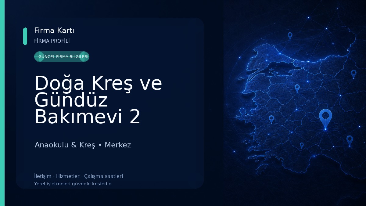 Doğa Kreş ve Gündüz Bakımevi 2 Anaokulu & Kreş