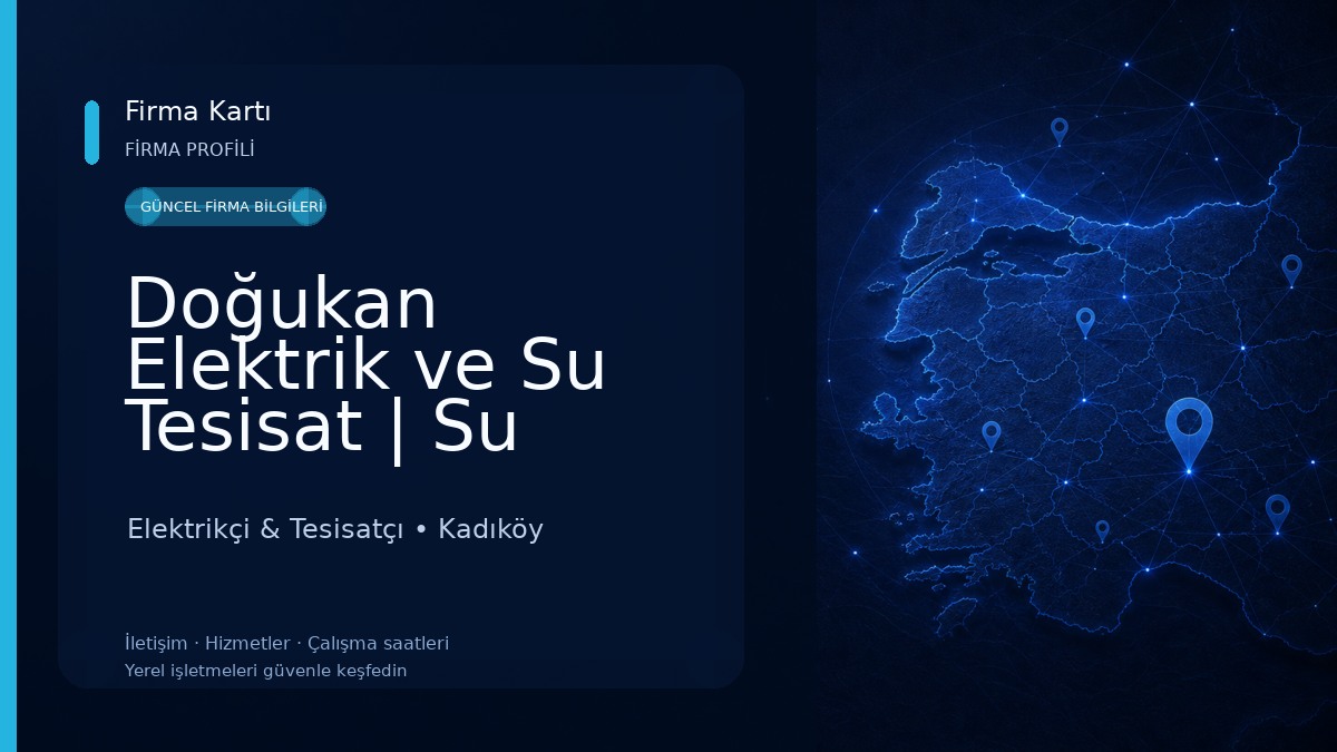 Doğukan Elektrik ve Su Tesisat | Su Tesisat - Elektrikçi Elektrikçi & Tesisatçı
