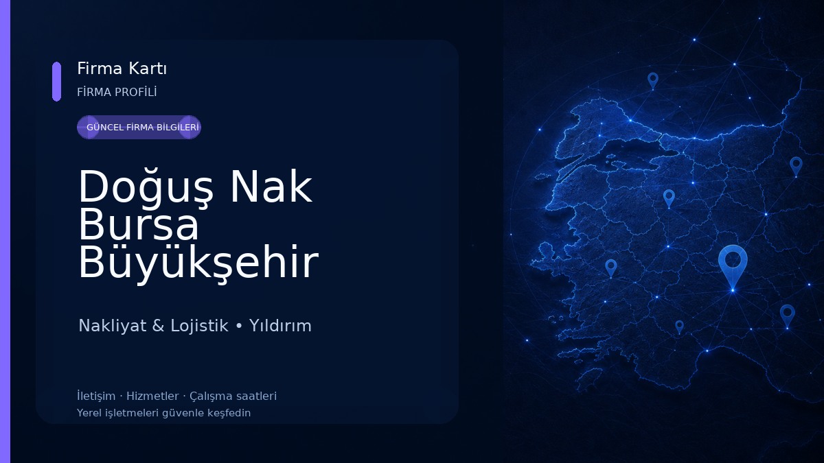 Doğuş Nak Bursa Büyükşehir Belediyesi Kamyon Ve Tır Parkı Nakliyat & Lojistik