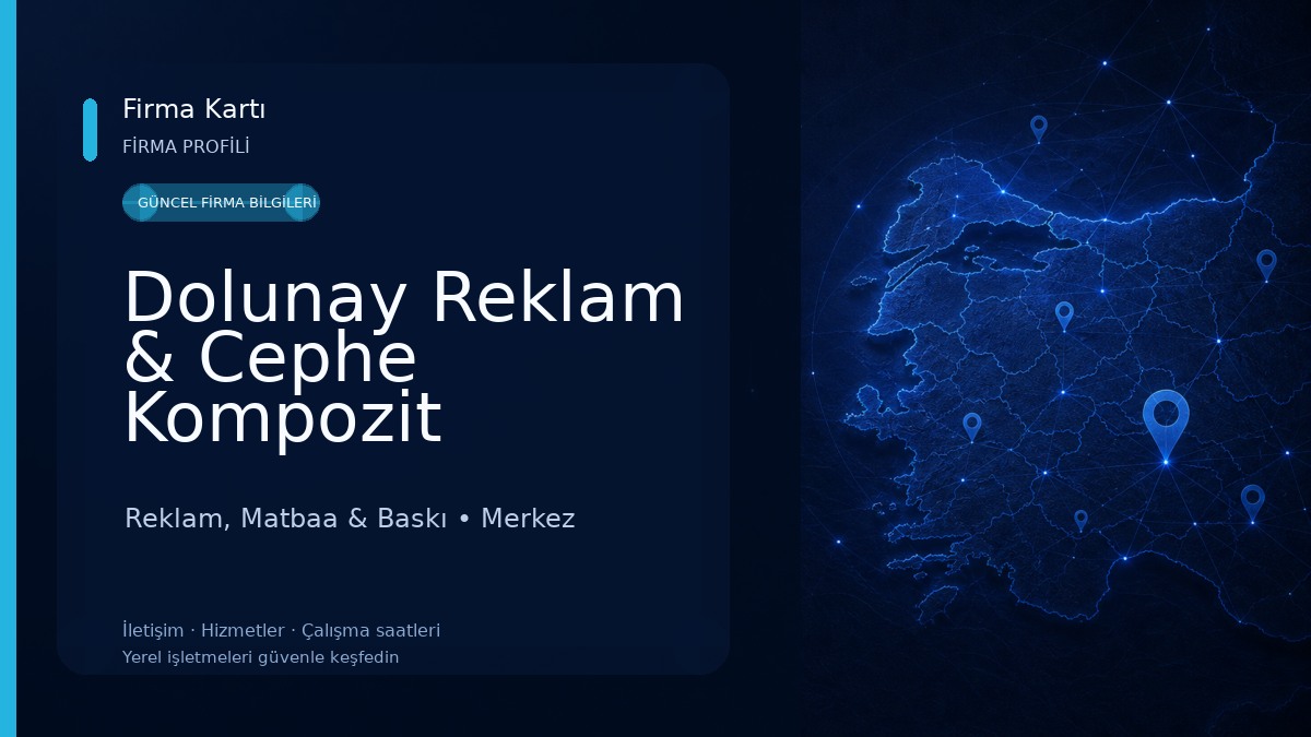 Dolunay Reklam & Cephe Kompozit Uygulama Reklam, Matbaa & Baskı