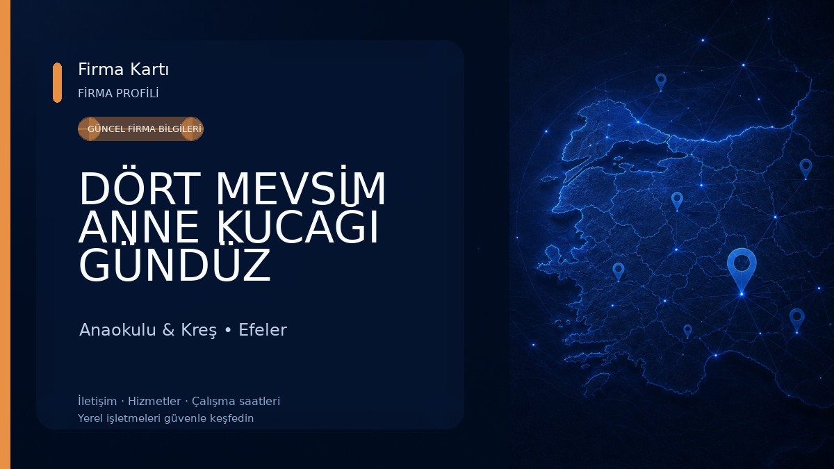 DÖRT MEVSİM ANNE KUCAĞI GÜNDÜZ BAKIMEVİ