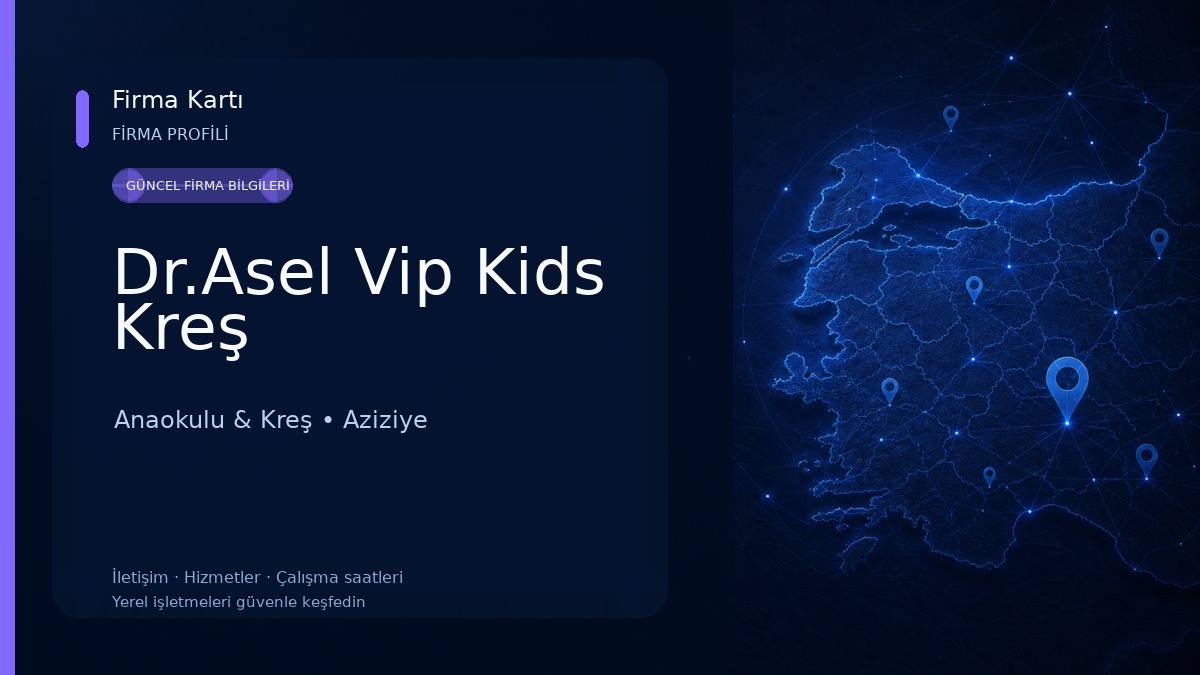 Dr.Asel Vip Kids Kreş